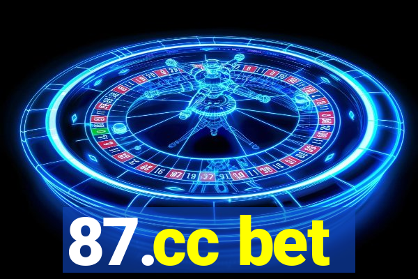 87.cc bet